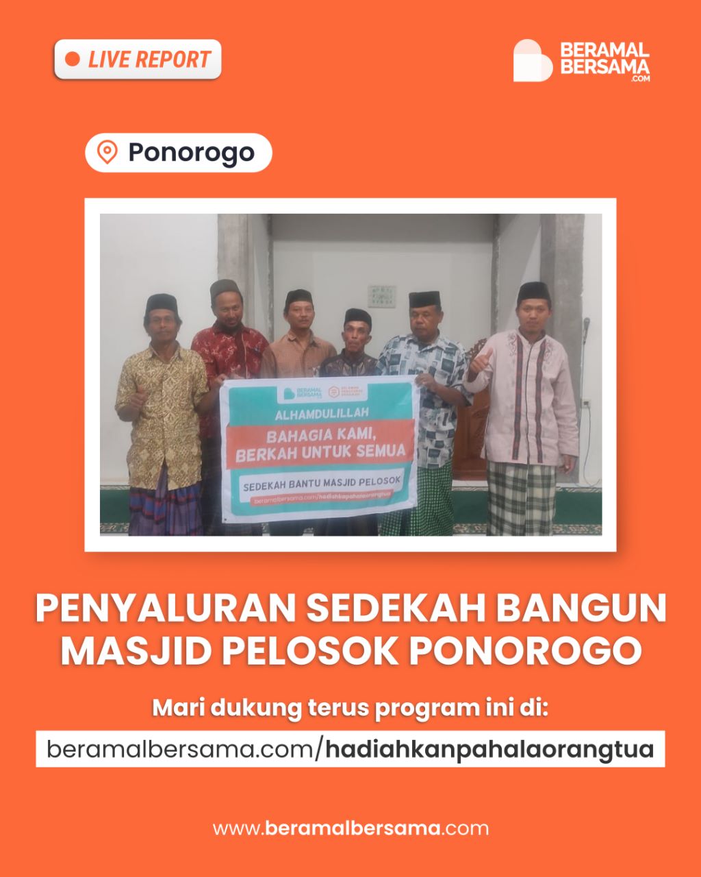 Bantu Pembangunan Masjid Pelosok Ponorogo