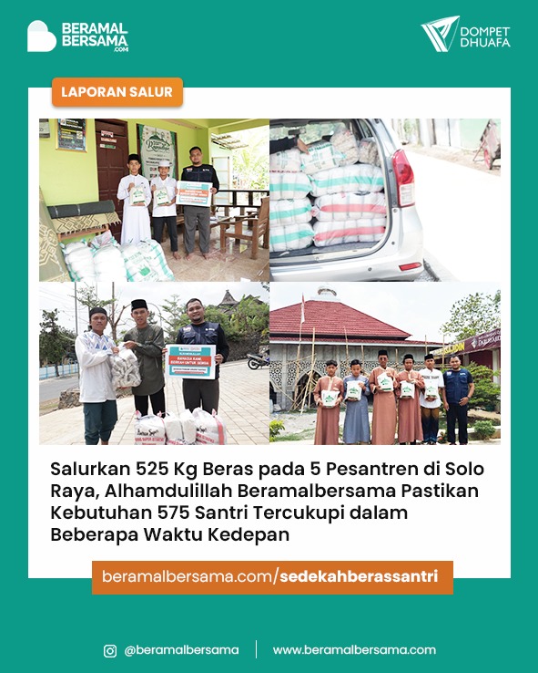 Beras Terbaik Untuk Santri Spesial Hari Santri Pondok Riyadussholihat Boyolali