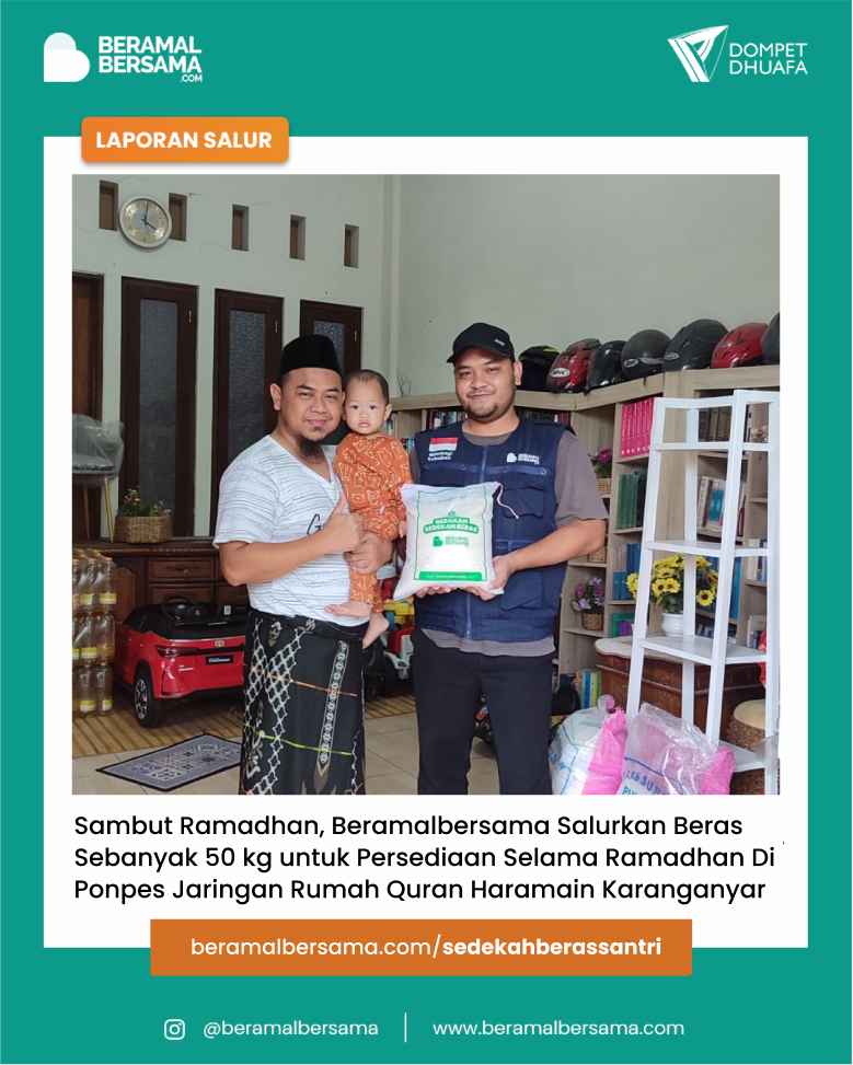 Berbagi Beras untuk Santri JRQ Haramain Dalam Rangka Menyambut Ramadhan 1445 H