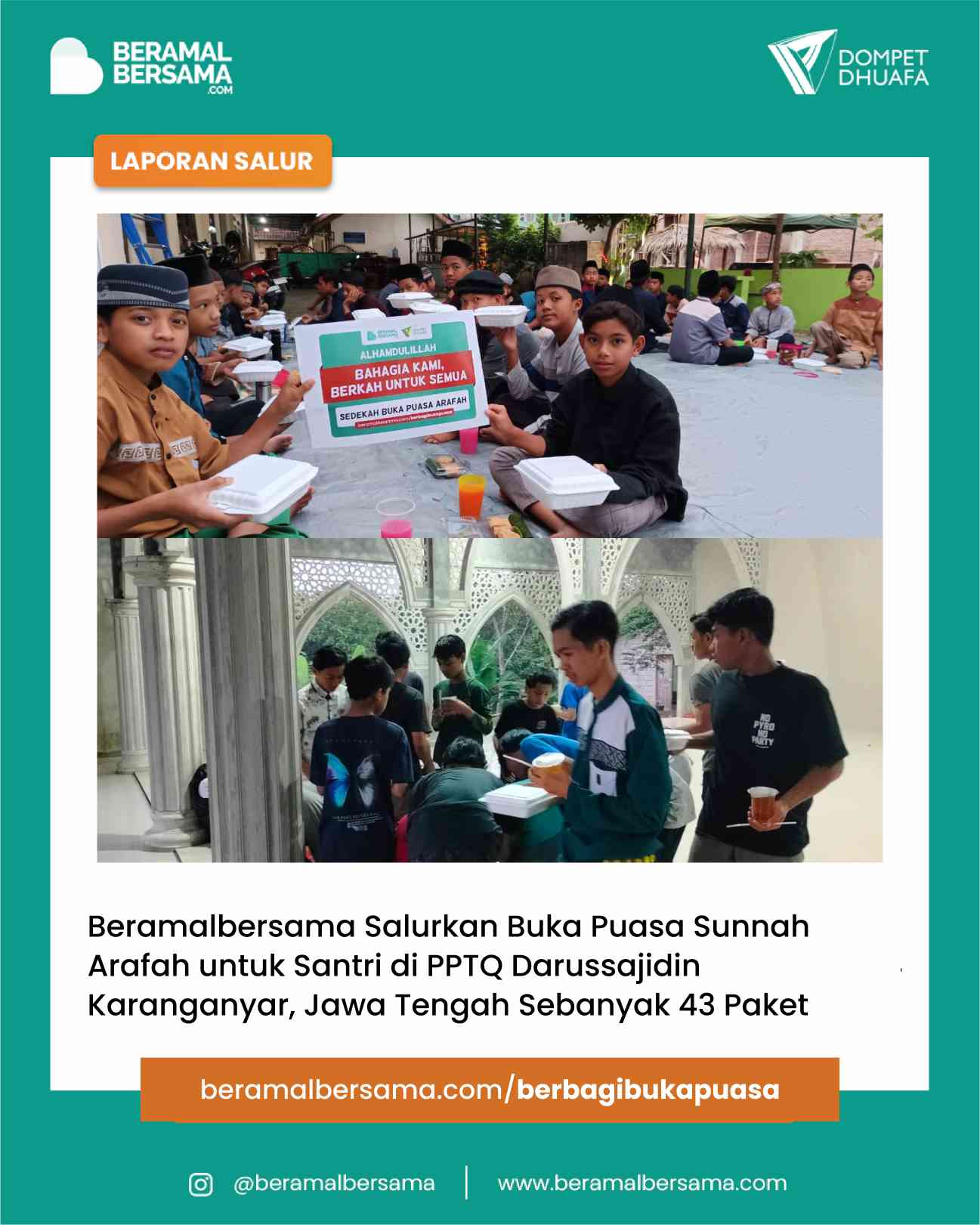 Berbagi Buka Puasa Arafah untuk Santri dan Asatidz PP Darussajidin