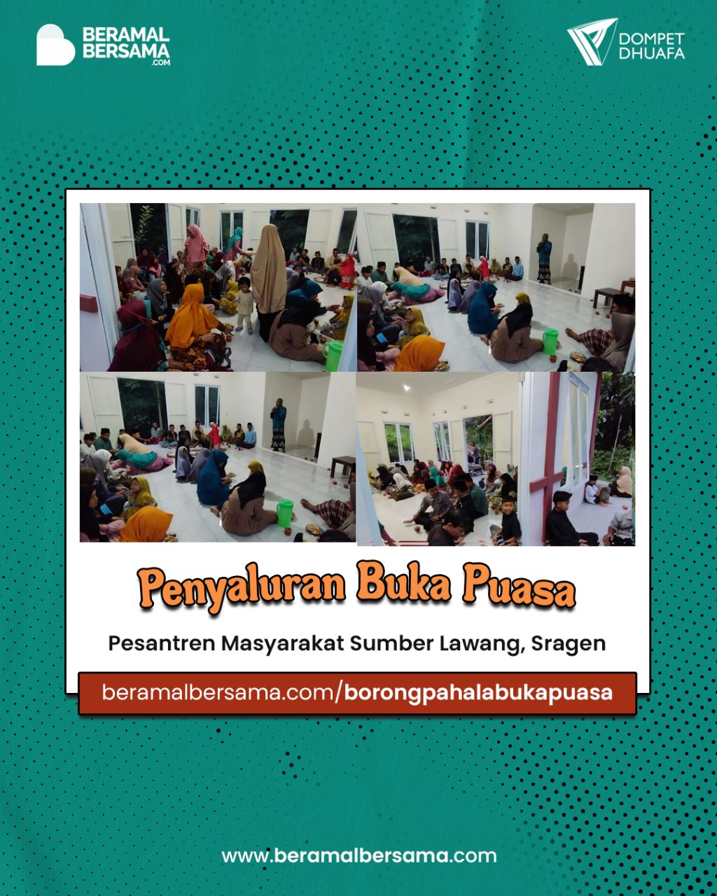 Berbagi Buka Puasa untuk Jamaah masjid dan Santri Pondok