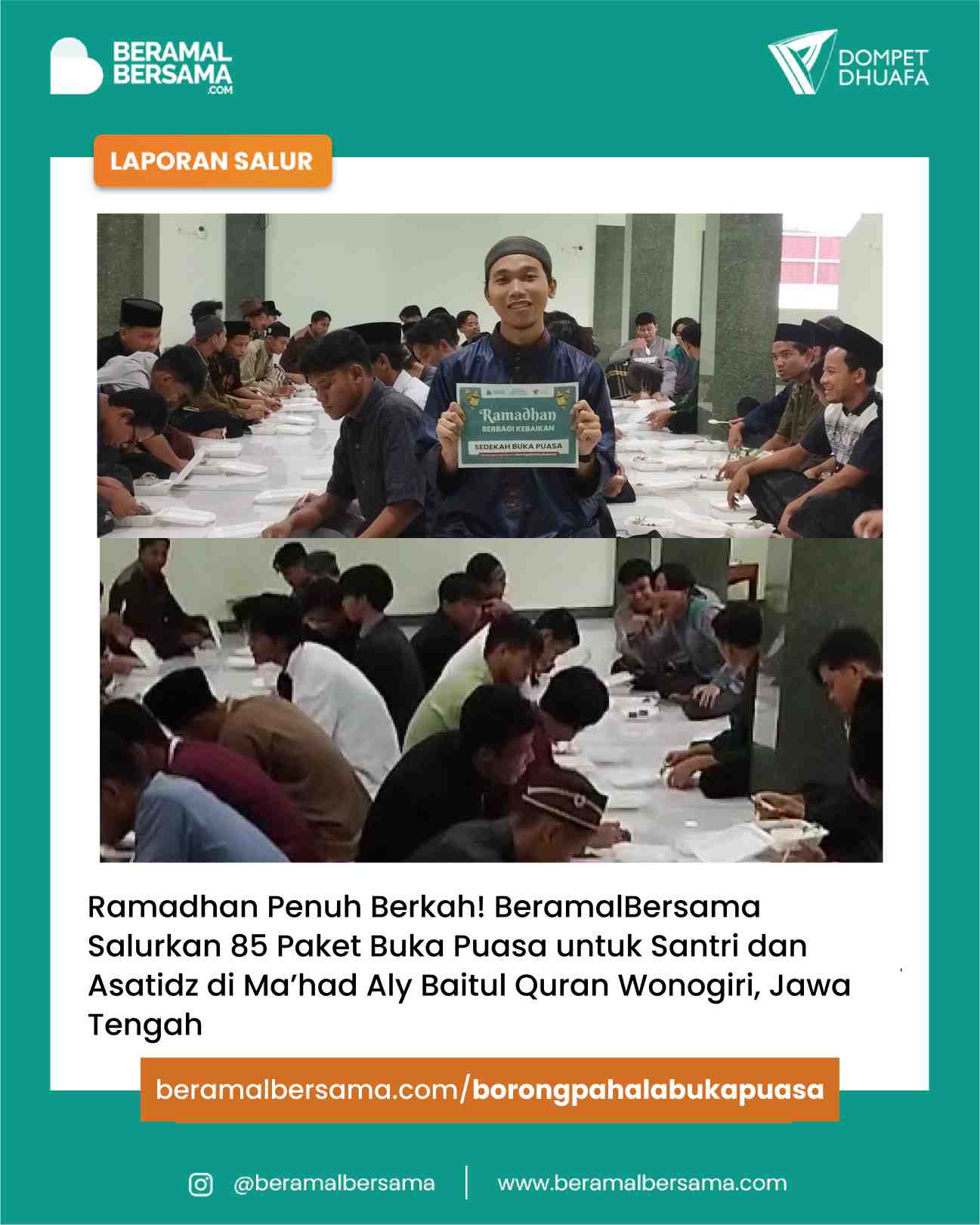 Berbagi Buka Puasa  untuk Ma’had Aly Baitul Quran Wonogiri