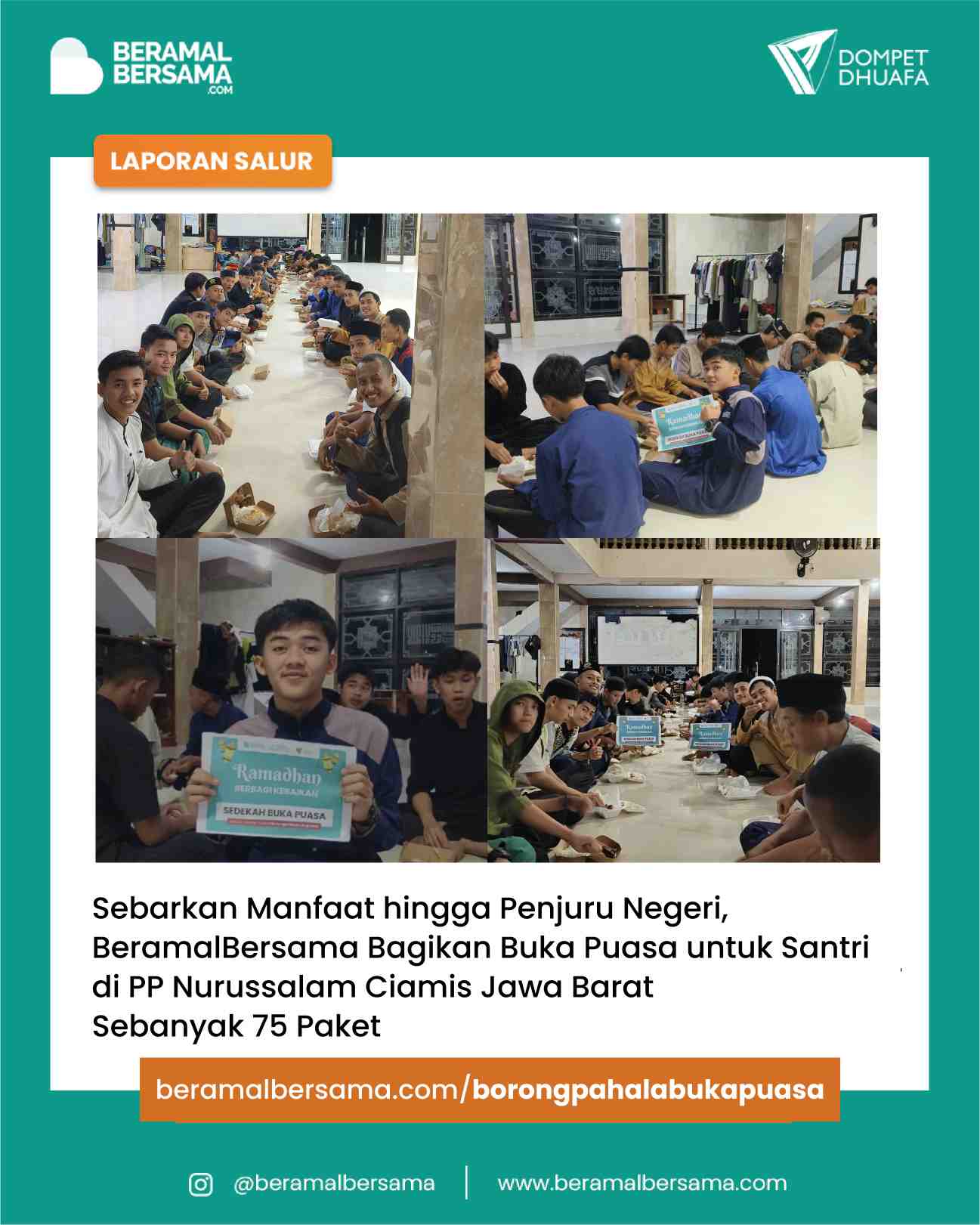 Berbagi Buka Puasa  untuk Ponpes Nurussalam Ciamis Jawa Barat