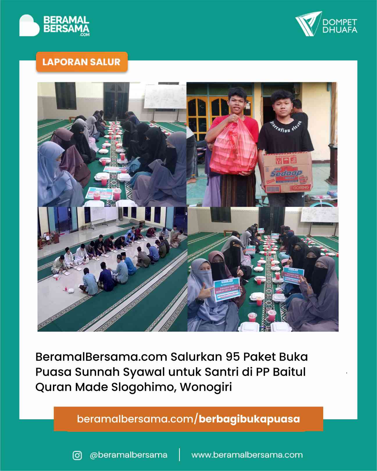 Berbagi Kebaikan di Bulan Syawal dengan Paket Buka Puasa Untuk PP Baitul Quran Made Slogohimo
