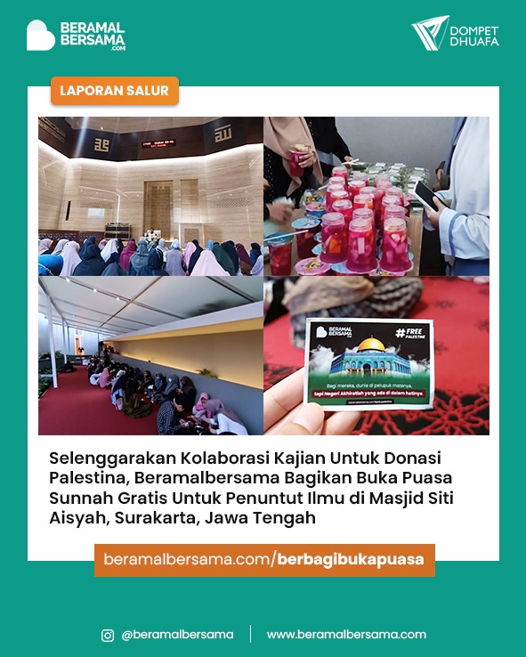 Buka Puasa Sunnah Jamaah Kajian Rutin Masjid Siti Aisyah