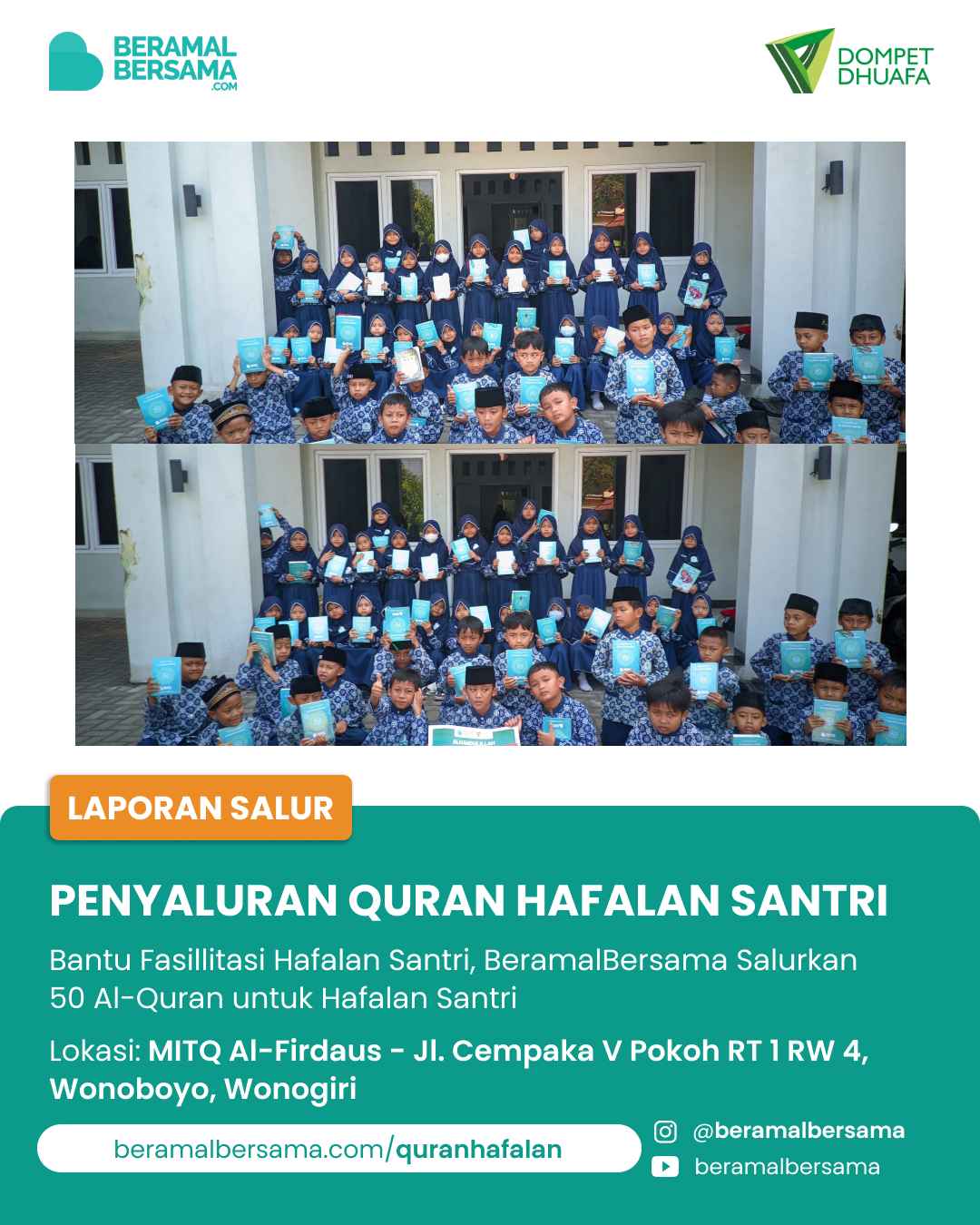Ceriakan Santri dengan Berbagi Al-Quran Hafalan Untuk MITQ Al-Firdaus Wonogiri