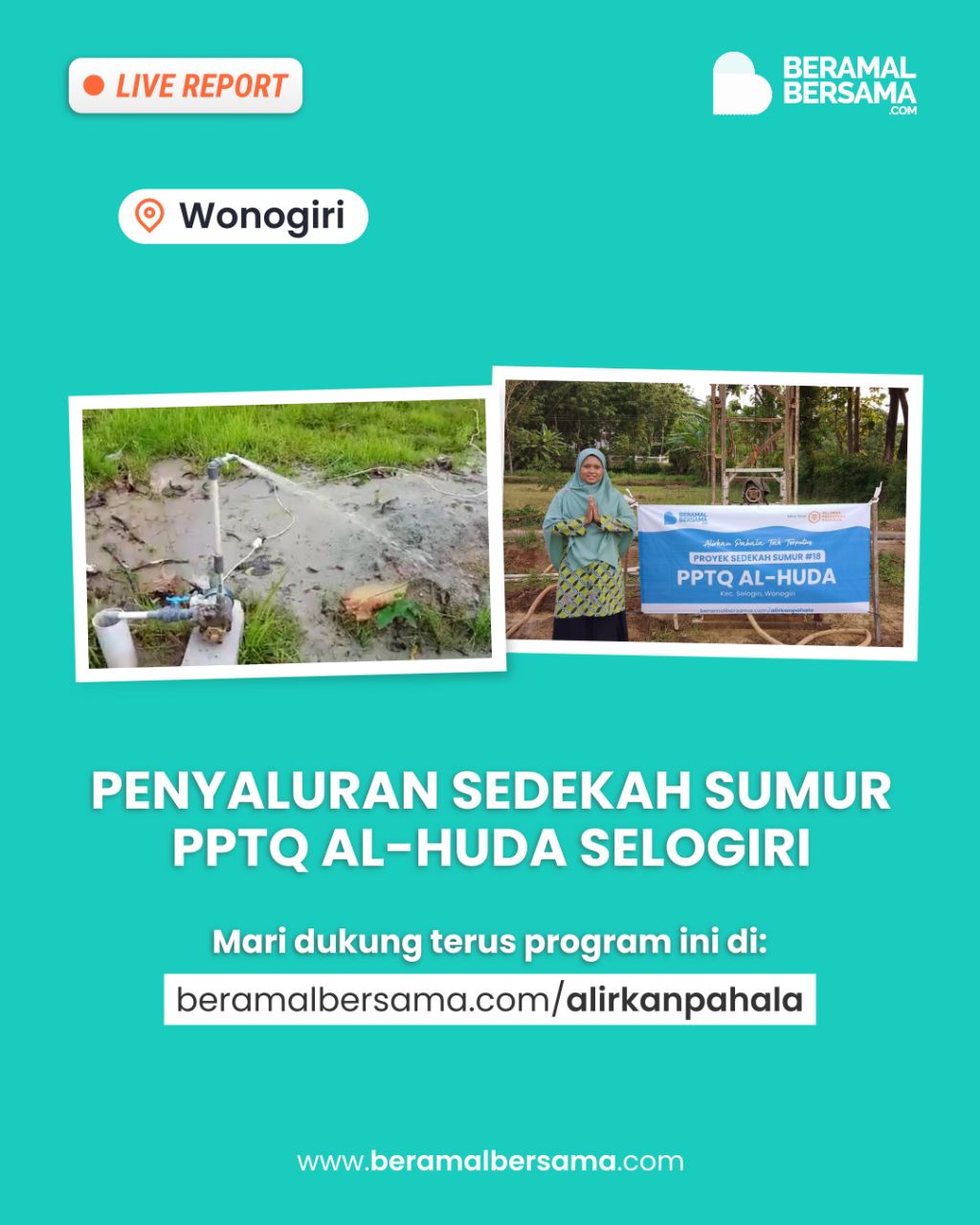 Pahala Mengalir dari Bangun Sumur Untuk PPIT Al-Huda