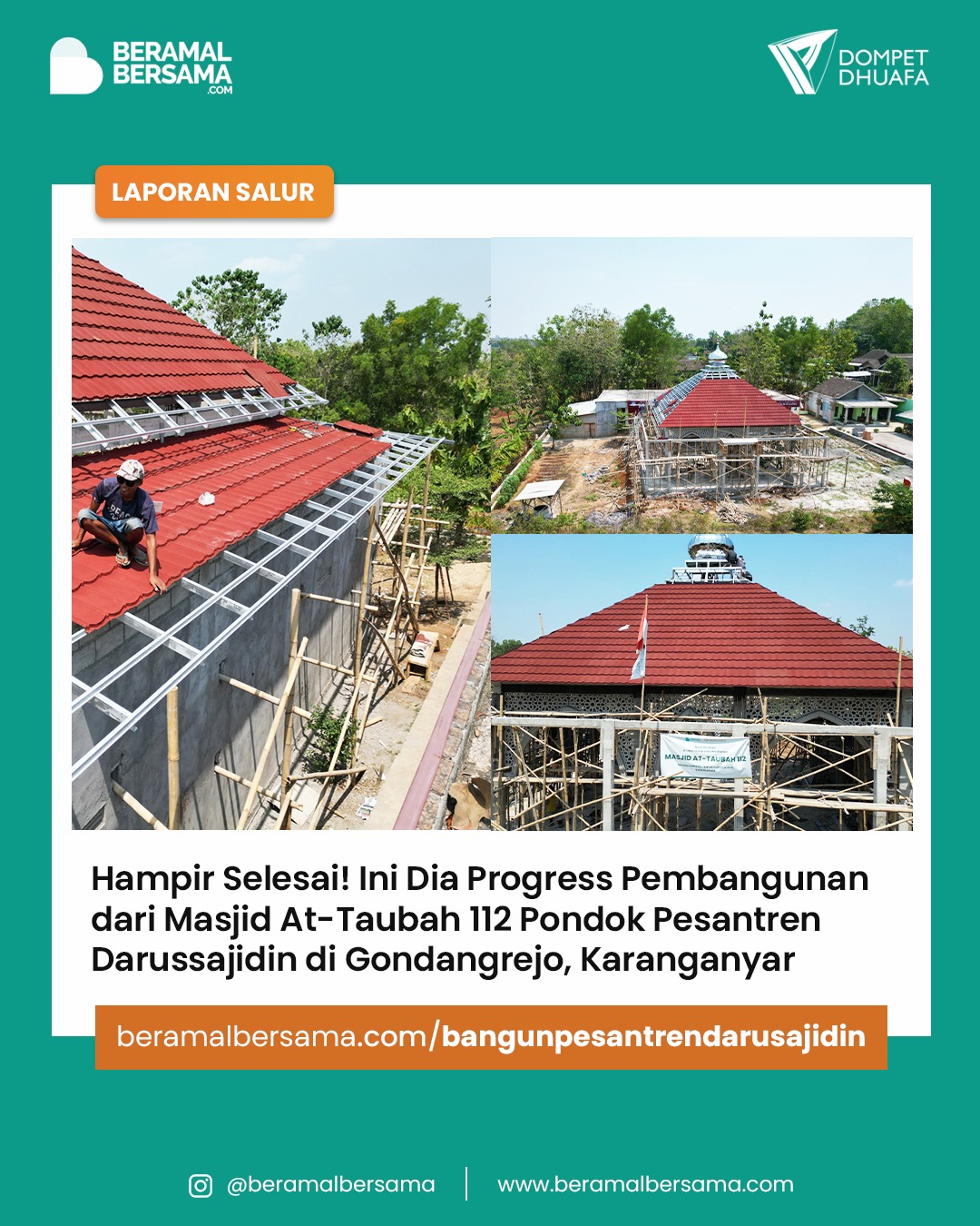 Pembangunan Atap Masjid Pondok Darusajidin