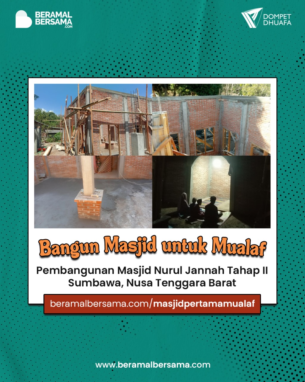 Pembangunan Masjid Pertama di Pelosok Sumbawa Tahap Kedua