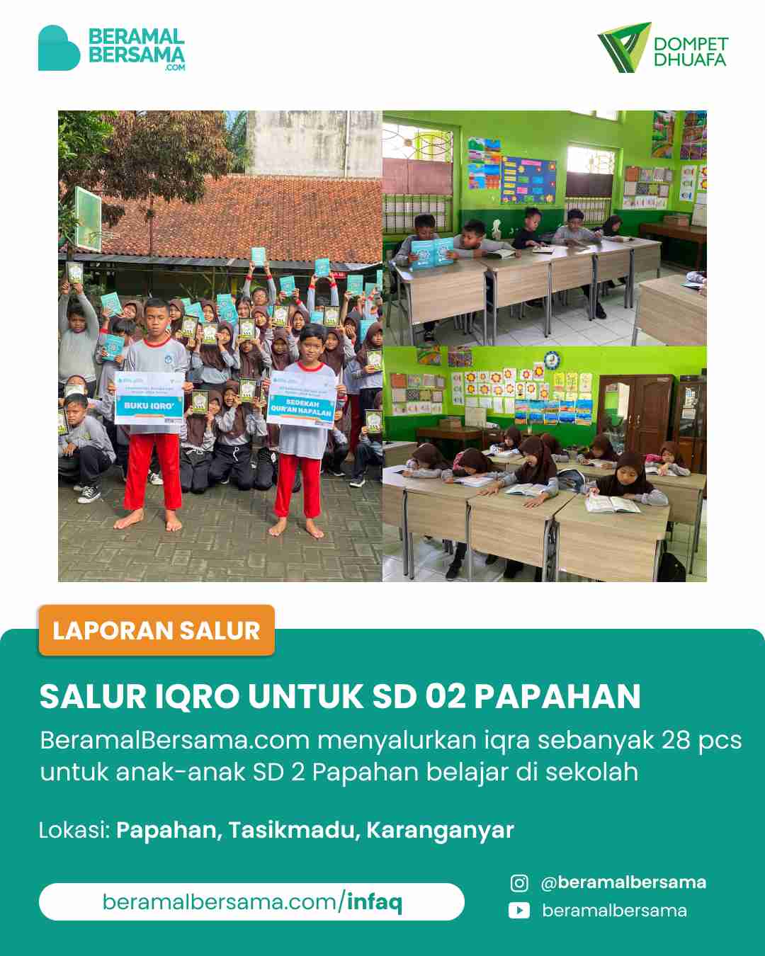 Penyaluran 28 Iqro Untuk Pembelajaran Quran SD N 2 Papahan