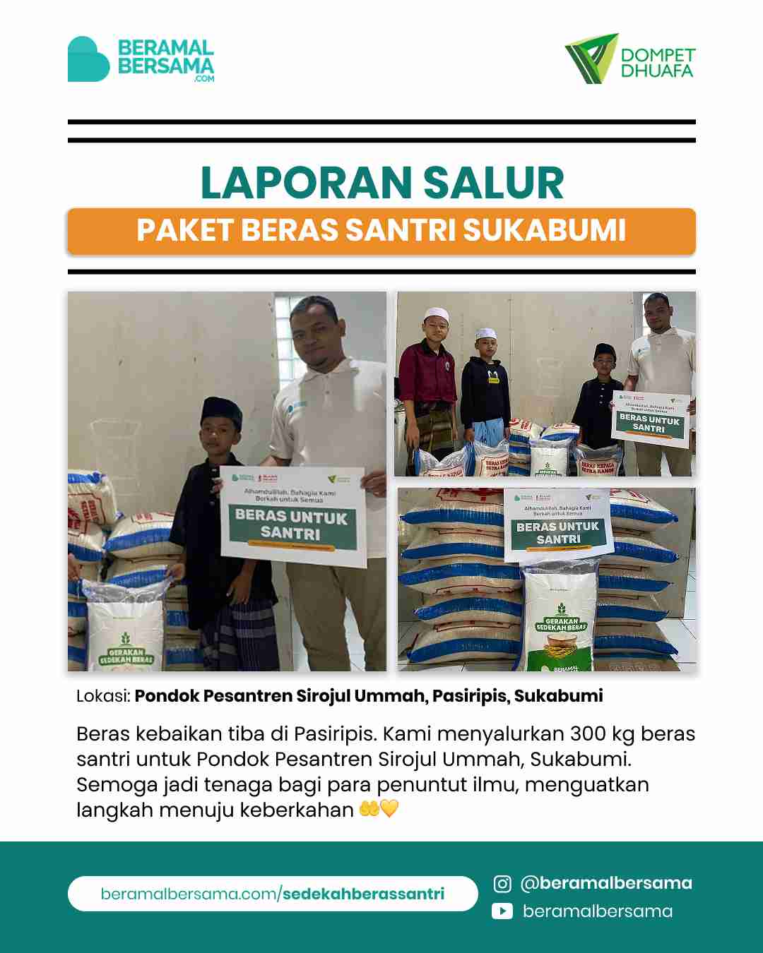 Penyaluran 300 Kg Beras Santri Pondok Pesantren Sirojul Ummah