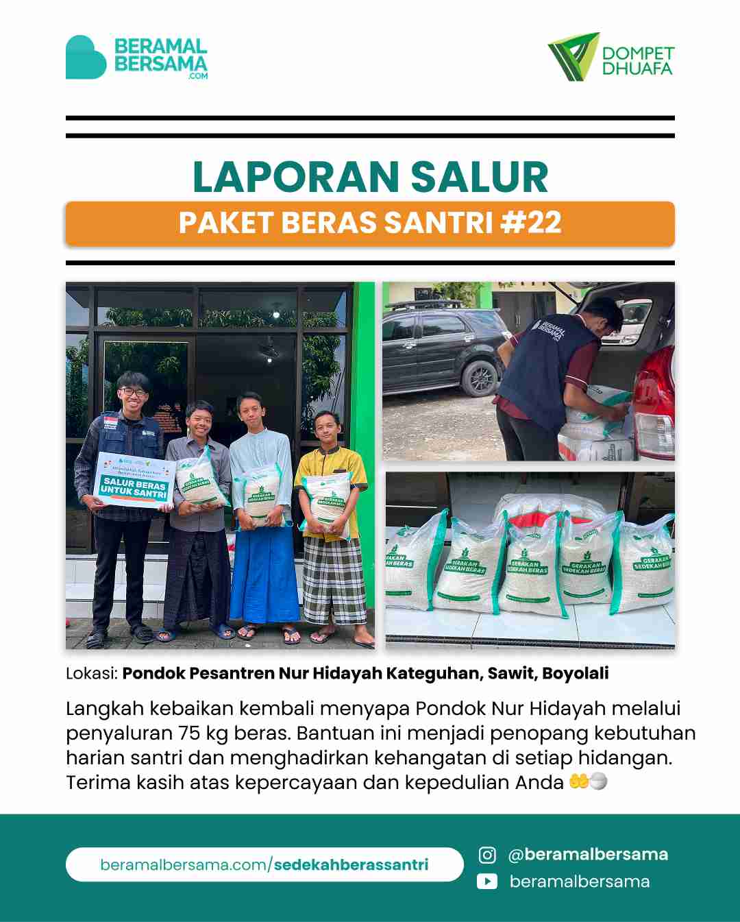 Penyaluran 75 Kg Beras Santri #22, Pondok Nur Hidayah