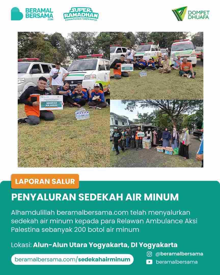 Penyaluran Air Minum Support Konvoi Ambulance Solidaritas PaIestina