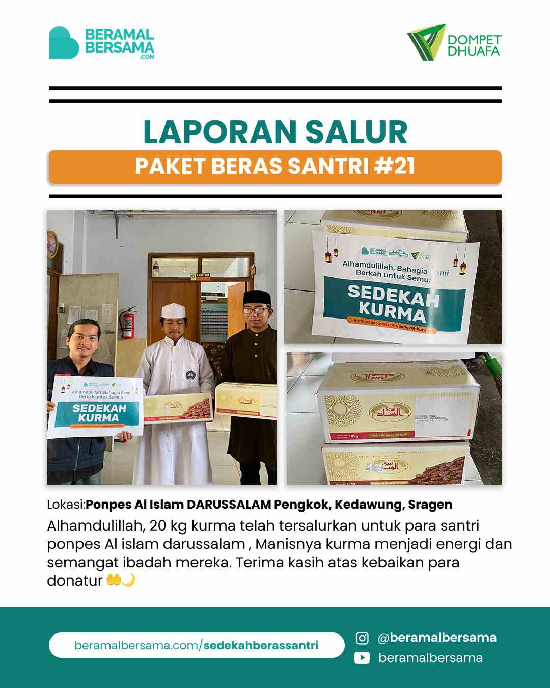 Penyaluran Berbagi Kurma Ramadan 20kg Pondok Pesantren Al Islam Darussalam