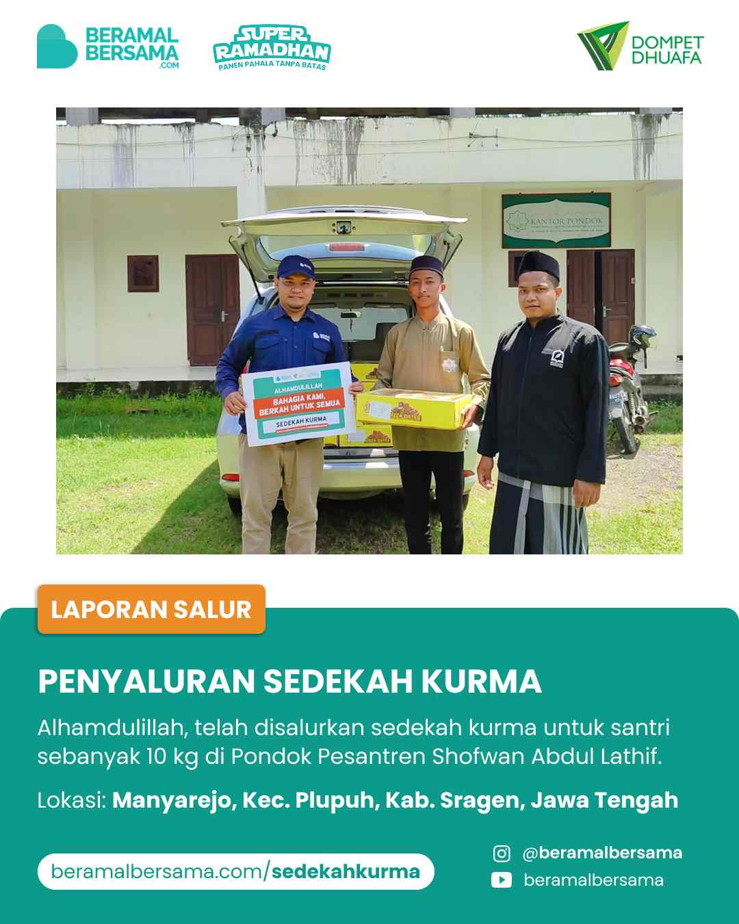 Penyaluran Berbagi Kurma Untuk PP Shofwan Abdul Lathif