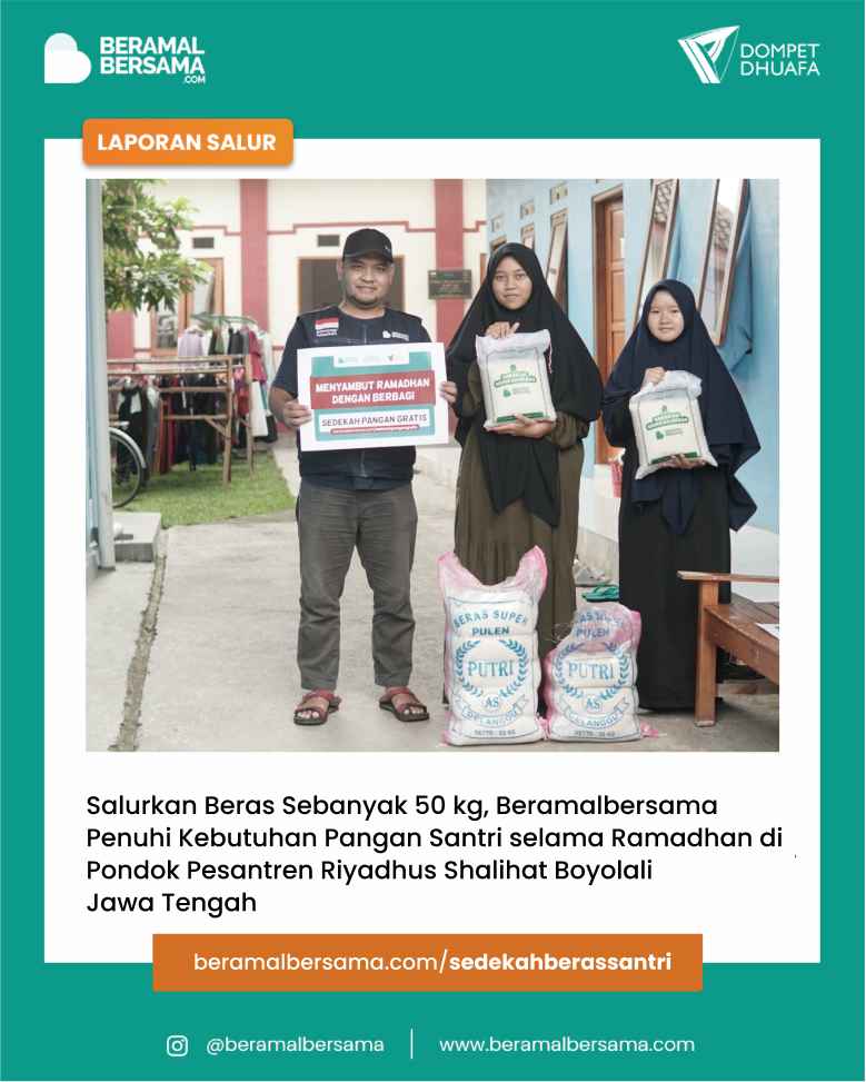 Sambut Ramadhan dengan Berbagi Beras untuk Santri Ma’had Riyadus Sholihat