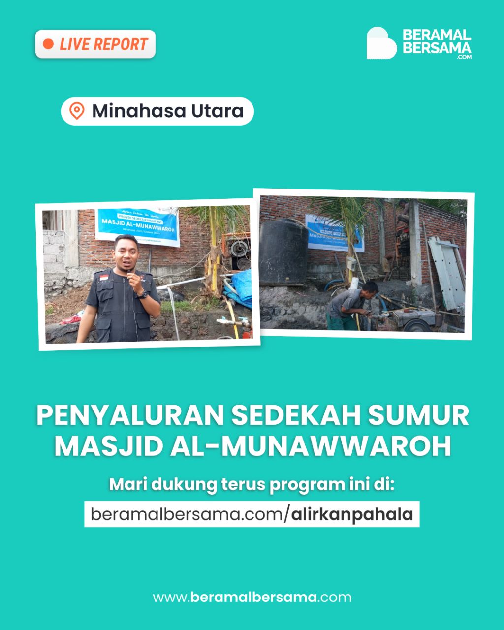 Sumur untuk Masjid Al-Munawarah Minahasa