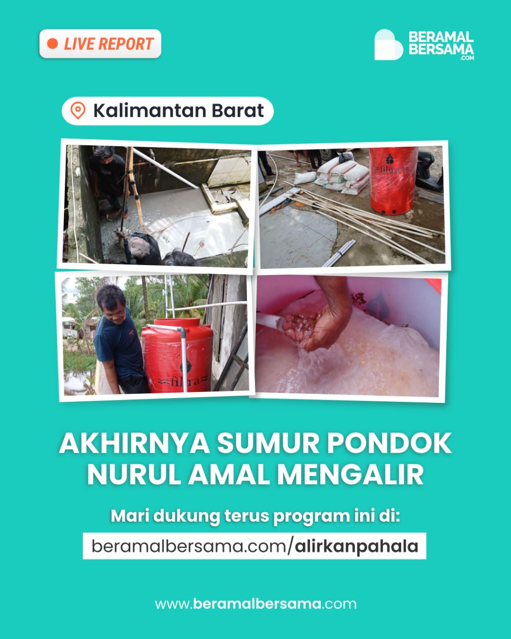 Sumur Untuk Pondok Nurul Amal Kalbar
