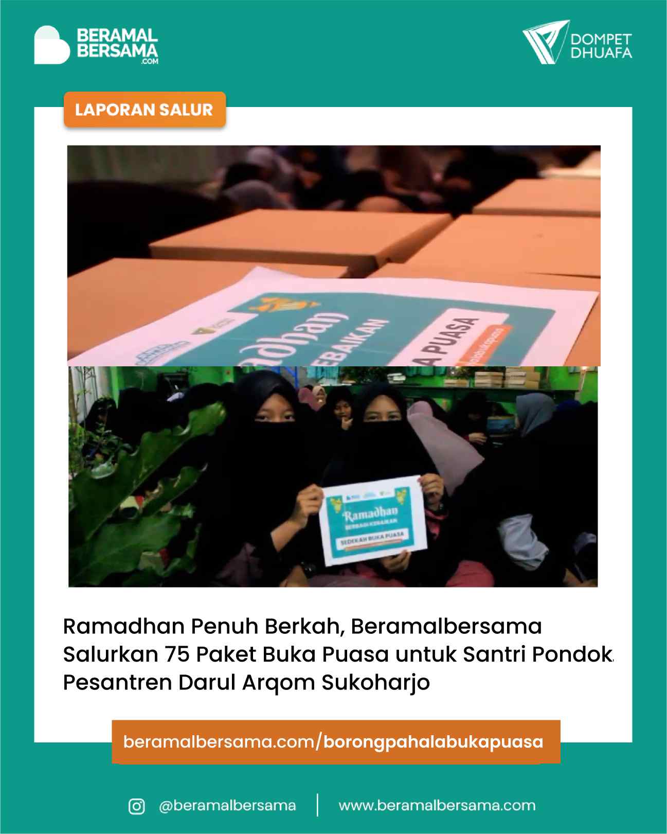 Super Ramadhan Panen Pahala Tanpa Batas bersama PP Darul Arqom dengan Berbagi Buka Puasa Santri