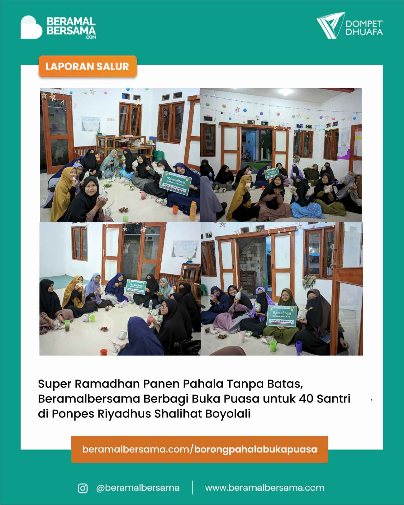 Super Ramadhan Panen Pahala Tanpa Batas dengan Berbagi Buka Puasa untuk PP Riyadhus Sholihat