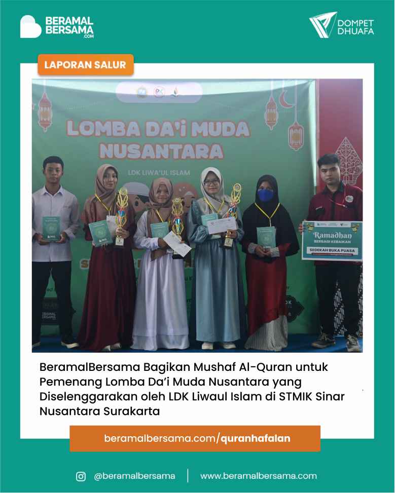Super Ramadhan Salur Berbagi Quran Hafalan Untuk Da’i LDK Sinar Nusantara