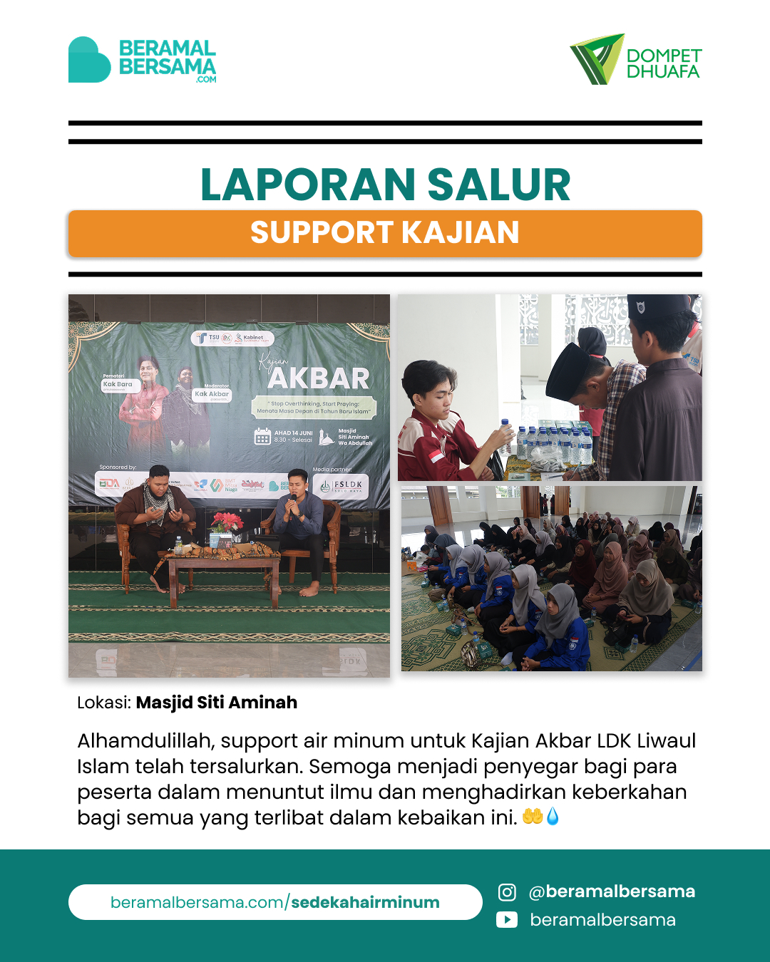 Support Air Minum Kajian Akbar LDK Liwaul Islam