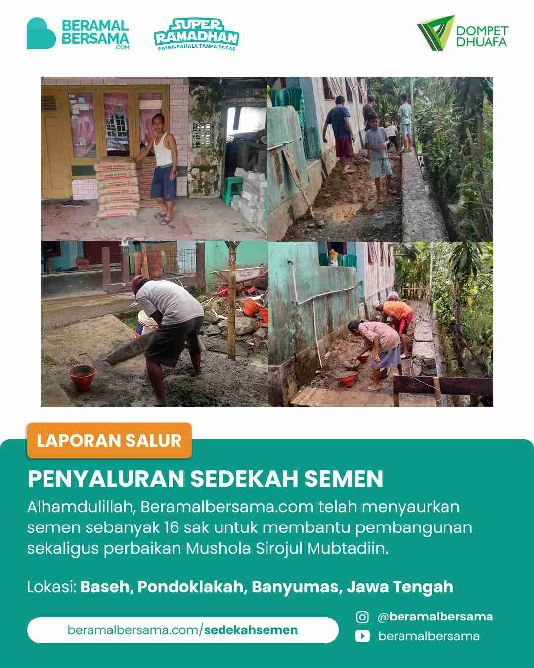 Penyaluran 16 Kantong Semen Untuk Renovasi Tempat Wudhu Mushola Sirojul Mubtadiin