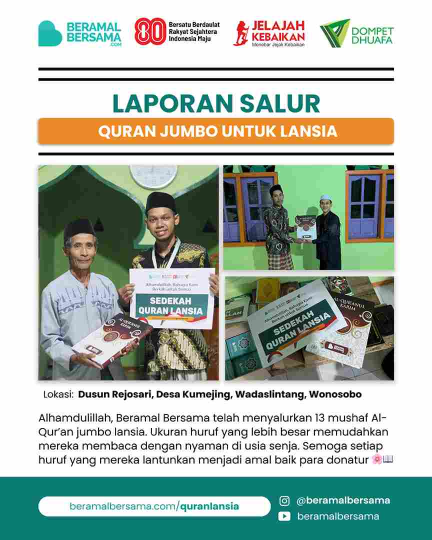 Penyaluran Quran Jumbo - Nyaman Membaca Quran di Usia Senja