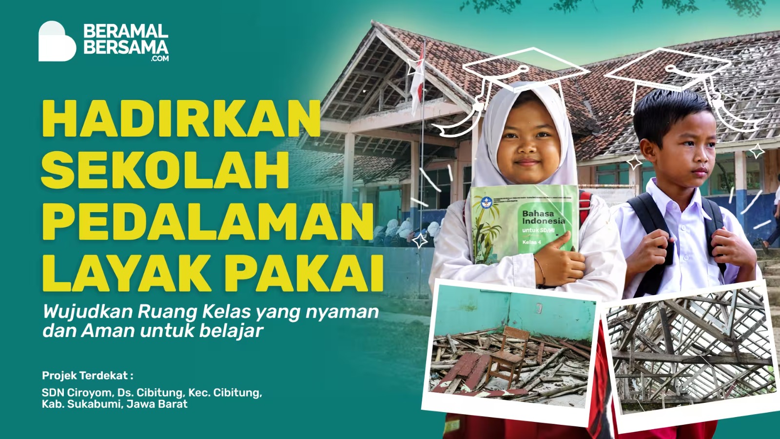 Selamatkan 100 Anak SDN Ciroyom Sebelum Atap Kelas Mereka Ambruk