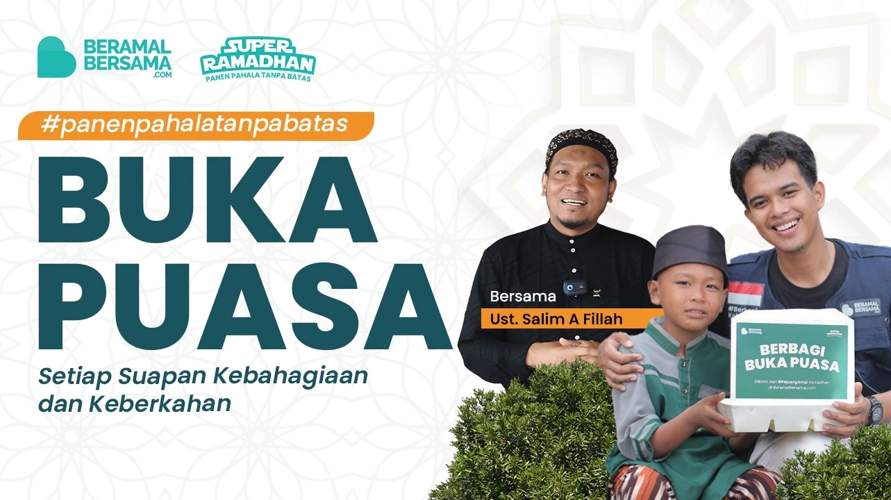 Panen Pahala Buka  Puasa Ramadhan 1447H: Setiap Suapan Kebahagiaan dan Keberkahan
