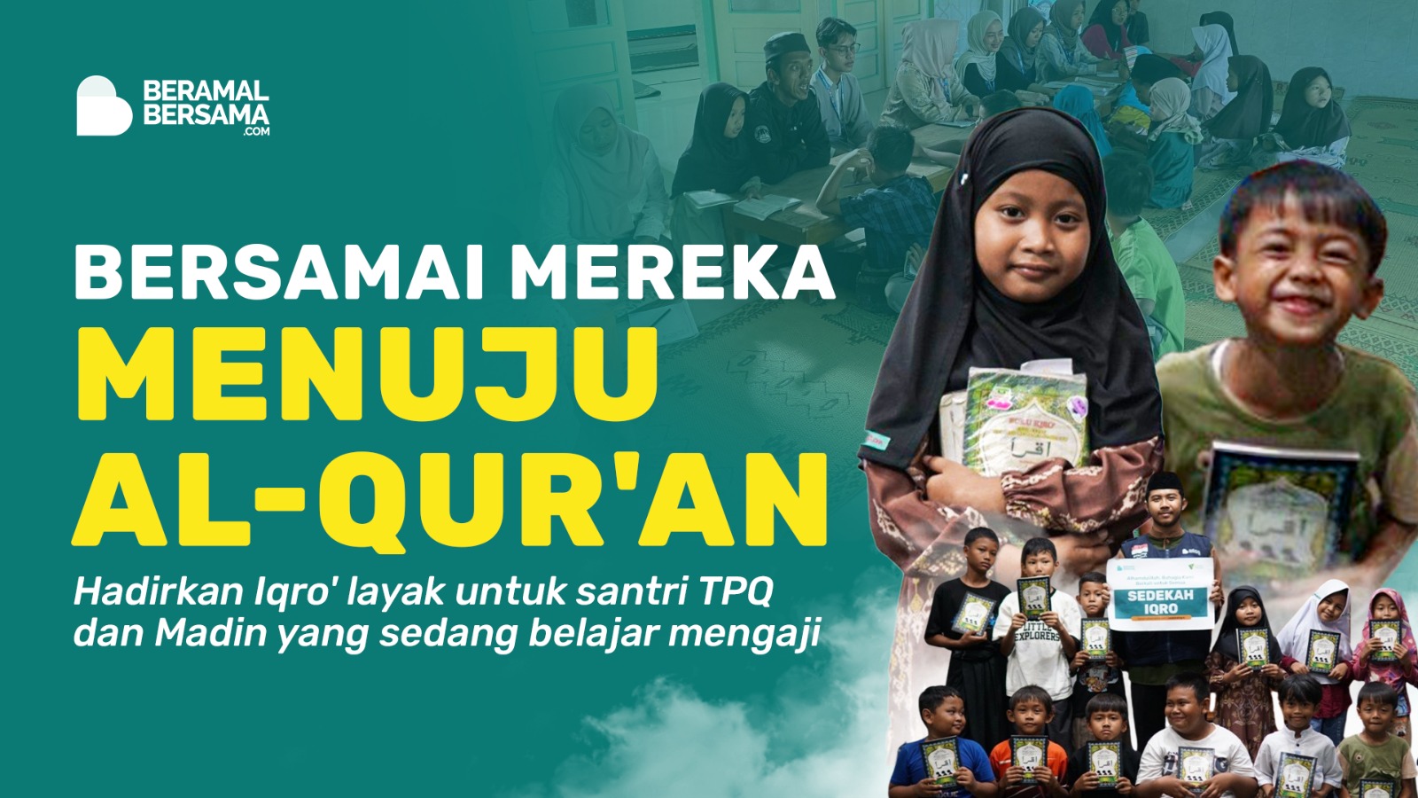 Sedekah Iqro', Hadirkan Generasi Cinta Al-Qur'an
