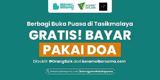 Berbagi Buka Puasa  untuk Borong UMKM di Tasikmalaya